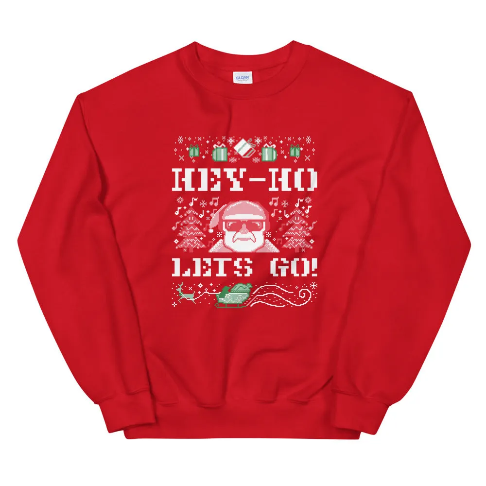 Hey Ho Let's Go! Ugly Christmas Sweatshirt